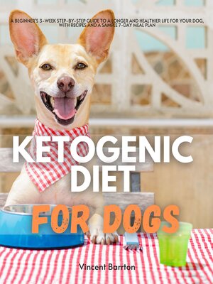 cover image of Ketogenic Diet for Dogs